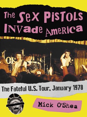 cover image of The Sex Pistols Invade America